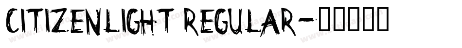 CitizenLight Regular字体转换